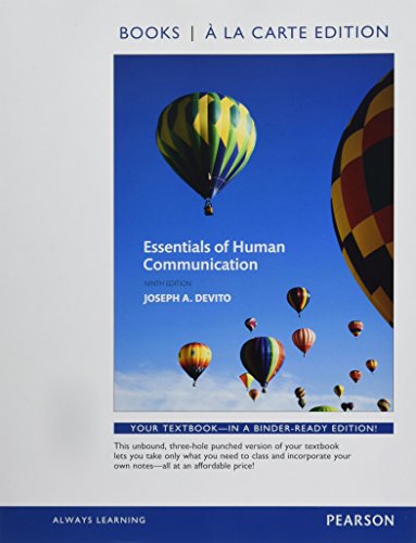 Beispielbild fr Essentials of Human Communication, Books a la Carte Edition Plus NEW MyCommunication Lab for Communication--Access Card Package (9th Edition) zum Verkauf von Bulrushed Books