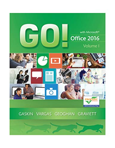 Imagen de archivo de GO! with Office 2016 Volume 1 (GO! for Office 2016 Series) - Standalone book a la venta por Gulf Coast Books