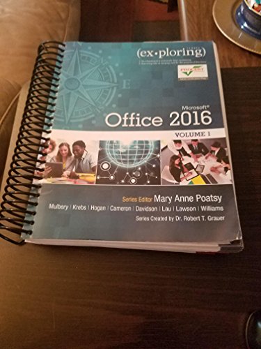 9780134320793: Exploring Microsoft Office 2016 Volume 1 (Exploring for Office 2016 Series)