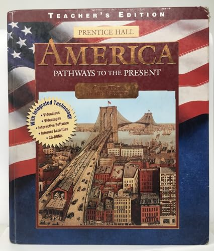 9780134324364: Prentice Hall America Pathways To Present Civil War Edition Teacher Edition 1998 Isbn 0134324366