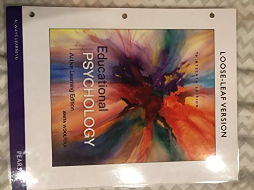 Stock image for Educational Psychology: Active Learning Edition, Loose-Leaf Version (13th Edition) for sale by SecondSale