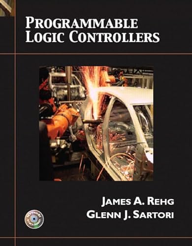 9780134328812: Programmable Logic Controllers