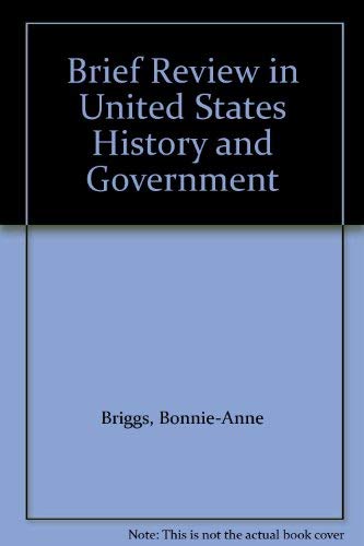 Stock image for Brief Review in United States History and Government for sale by Allied Book Company Inc.