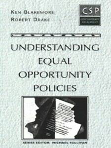 Beispielbild fr Understanding Equal Opportunities Policies (Contemporary Social Policy) zum Verkauf von AwesomeBooks