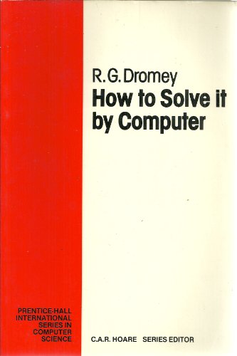 9780134340012: How to Solve It by Computer