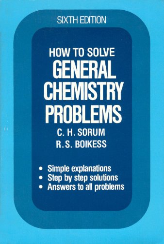 Stock image for How to solve general chemistry problems for sale by Blue Vase Books