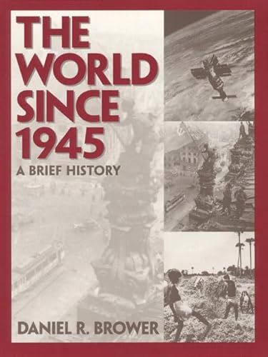 Imagen de archivo de The World Since 1945: A Brief History a la venta por ThriftBooks-Atlanta