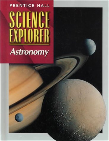 9780134344782: Science Explorer Astronomy
