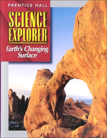 Stock image for Sci Explorer Earth's Changing Surface Se First Edition 2000c for sale by ThriftBooks-Atlanta