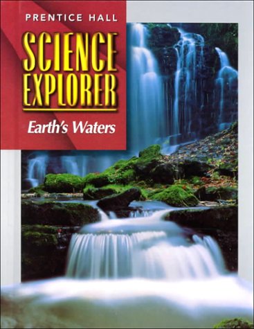 Stock image for SCI EXPLORER EARTH'S WATERS SE FIRST EDITION 2000C for sale by Your Online Bookstore