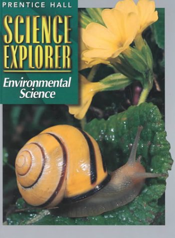 9780134344867: Science Explorer: Environmental Science