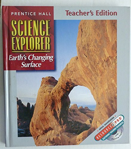 Science Explorer: Earth's Changing Surface (9780134345635) by Padilla