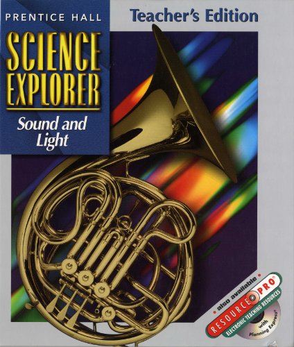 Science Explorer Sound and Light