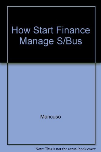Beispielbild fr How to Start, Finance, and Manage a Small Business zum Verkauf von Wonder Book