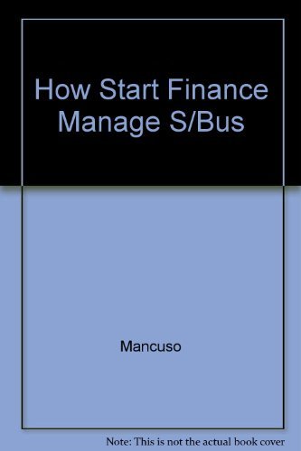 Stock image for How to Start, Finance, and Manage a Small Business for sale by Jenson Books Inc