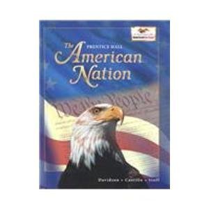 Stock image for American Nation: Student Edition Grades 6, 7 & 8 [Textbook, Prentice Hall] for sale by ZBK Books