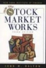 Beispielbild fr How the Stock Market Works zum Verkauf von Wonder Book