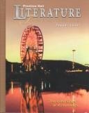 Imagen de archivo de Prentice Hall Literature Timeless Voices Timeless Themes: Copper Edition a la venta por Your Online Bookstore