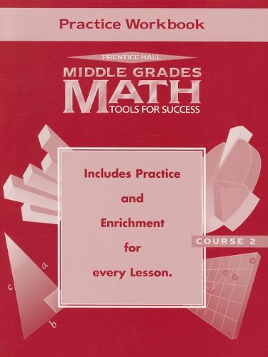 9780134354200: Middle Grades Math: Tools for Success Course 2 Practice Workbook