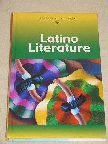 Stock image for Latino Literature (Prentice Hall Literature Library) for sale by Top Notch Books