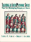 9780134358277: Training in Interpersonal Skills: TIPS for Managing People at Work: United States Edition