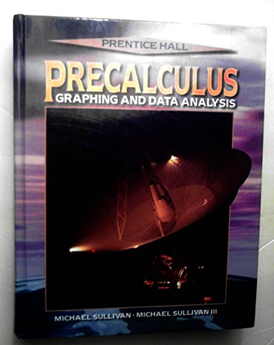 9780134358406: Precalculus: Graph and Data 98