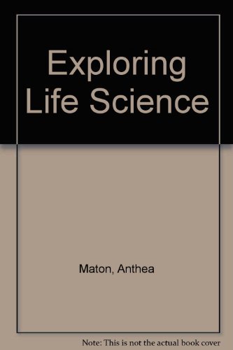 Exploring Life Science-Teachers Edition (9780134358703) by Maton, Anthea; Hopkins, Jean; Johnson, Susan