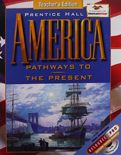 9780134358963: Prentice Hall America (Pathways To The Present)