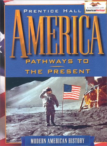 9780134358994: America Pathway to the Present