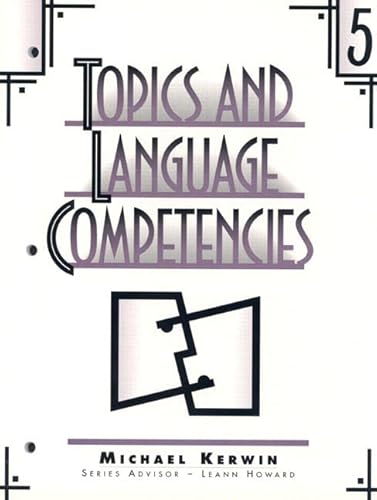 Topics and Language Competencies Level 5 - Kerwin Michael