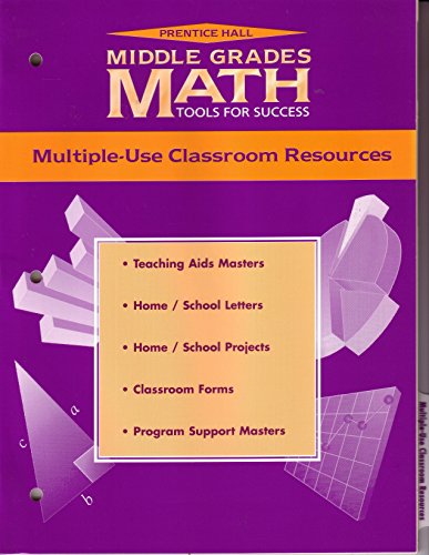 Prentice Hall Middle Grades Math Tools for Success (Multiple-Use Classroom Resources) (9780134359236) by Prentice Hall