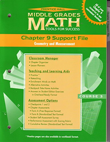 Stock image for Prentice Hall Middle Grades Math: Tools for Success Course 3 Chapter 9 Support File, Geometry and Measurement for sale by Dailey Ranch Books