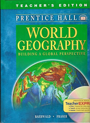 Imagen de archivo de World Geography: Building A Global Perspective, Teacher's Edition ; 9780134359922 ; 0134359925 a la venta por APlus Textbooks