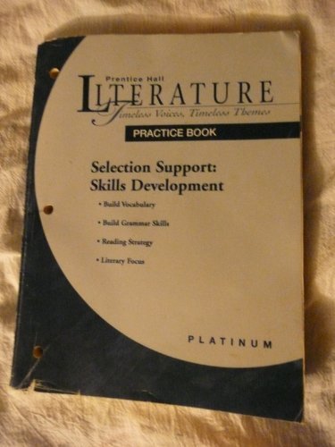Stock image for Prentice Hall Literature: Tvtt Selection Support Skills Development Practice Book Grade 10 2000c Fifth Edition for sale by ThriftBooks-Dallas