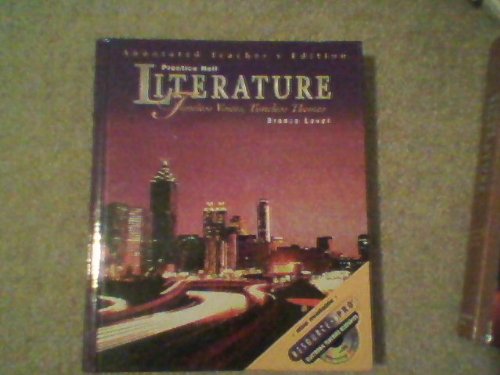 9780134360171: Prentice Hall Literature: Timeless Voices, Timeless Themes, Bronze Level, Annotated Teacher's Edition