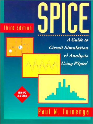 9780134360492: Spice: A Guide to Circuit Simulation and Analysis Using Pspice.Book and Disk