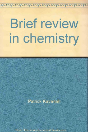 Stock image for Brief Review in Chemistry for sale by SecondSale