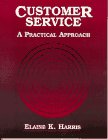 Beispielbild fr Customer Service: A Practical Approach (for ITT only) zum Verkauf von BookHolders