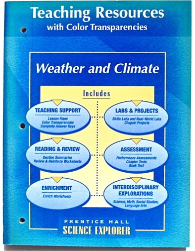 9780134366449: Weather and Climate, Science Explorer, Teaching Resources with Color Transparencies