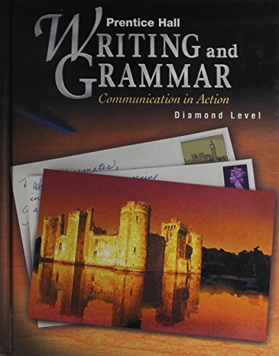 Imagen de archivo de Writing and Grammar, Grade 9 : Communication in Action a la venta por Better World Books