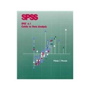 9780134370545: SPSS 6.1 Guide to Data Analysis