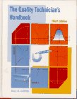 9780134373287: The Quality Technician's Handbook