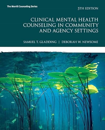 Stock image for Clinical Mental Health Counseling in Community and Agency Settings (Merrill Counseling) for sale by Bulrushed Books