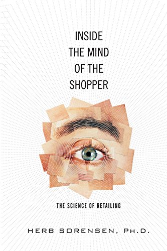 Stock image for Inside the Mind of the Shopper: The Science of Retailing (paperback): The Science of Retailing (paperback) for sale by WorldofBooks