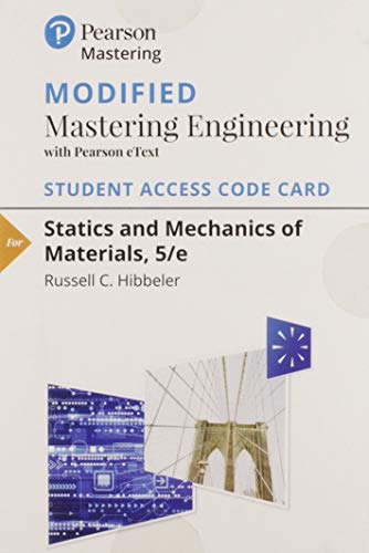 Stock image for Statics and Mechanics of Materials -- Modified Mastering Engineering with Pearson eText for sale by Wrigley Books