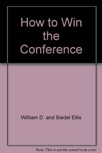 9780134394893: How to Win the Conference