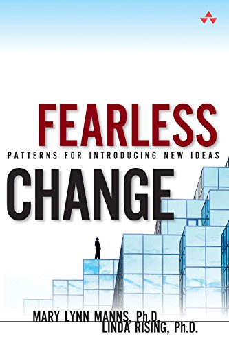 9780134395258: Fearless Change: Patterns for Introducing New Ideas (paperback)