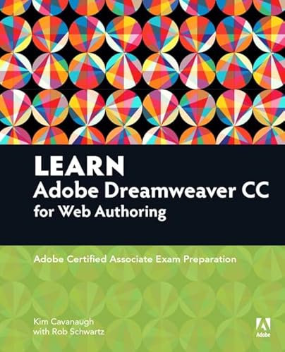 9780134396422: Learn Adobe Dreamweaver CC for Web Authoring: Adobe Certified Associate Exam Preparation (Adobe Certified Associate (ACA))