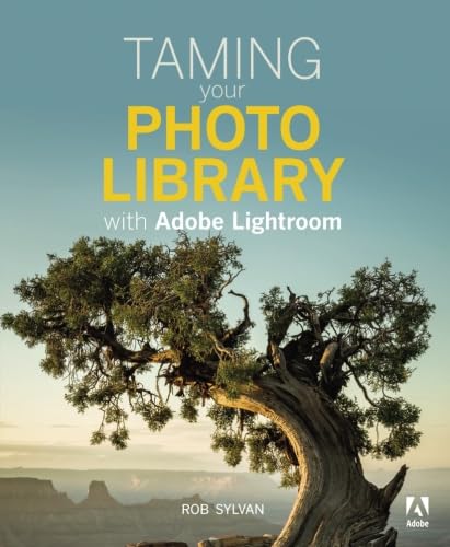 Imagen de archivo de Taming Your Photo Library With Adobe Lightroom a la venta por More Than Words