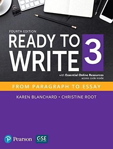 9780134399331: Ready to Write 3 with Essential Online Resources (4th Edition)